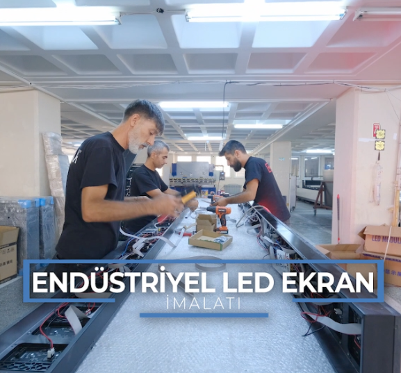 endüstriyel led ekran imalatı
